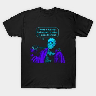 It's Jason's Day!! T-Shirt